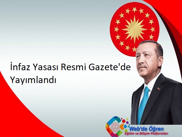 İnfaz Yasası Resmi Gazete’de Yayımlandı