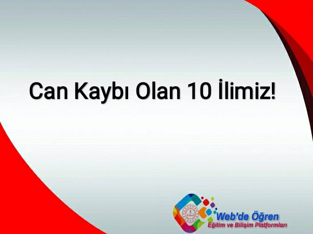 Can Kaybı Olan 10 İl !