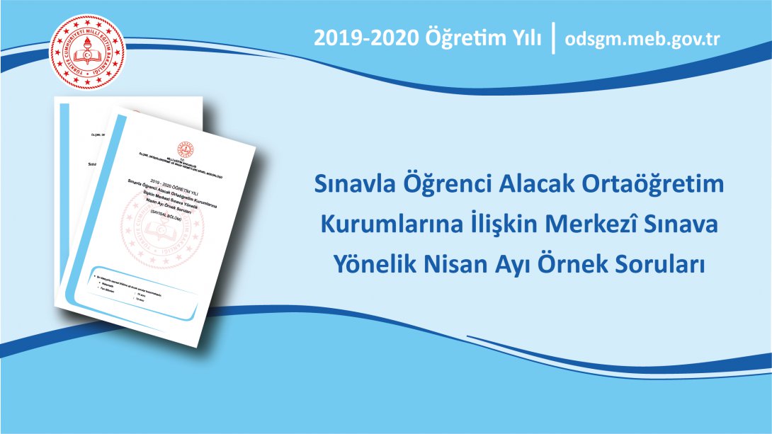 MEB 2020 Nisan Ayı LGS Örnek Soruları Yayınlandı.