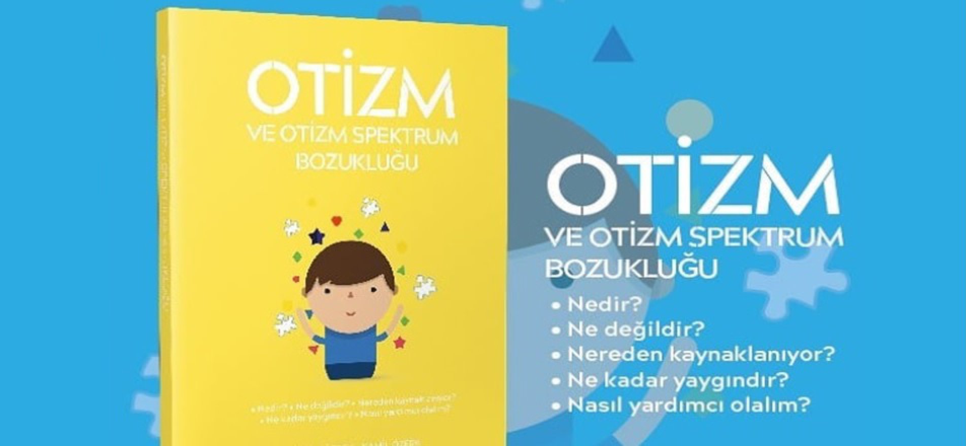 Türk Bilim İnsanlarının Veliler İçin Hazırladığı “Otizm” Kitabı, Dijital Kütüphanemizde