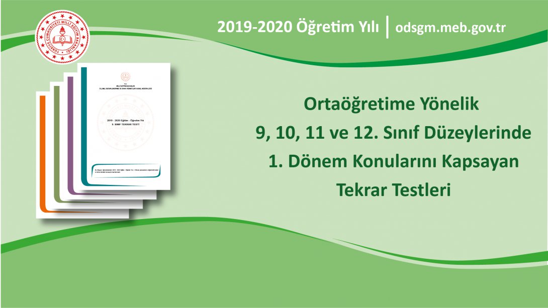 Ortaöğretime Yönelik 9, 10, 11 ve 12. Sınıf Düzeylerinde 1. Dönem Konularını Kapsayan Tekrar Testleri Yayımlandı