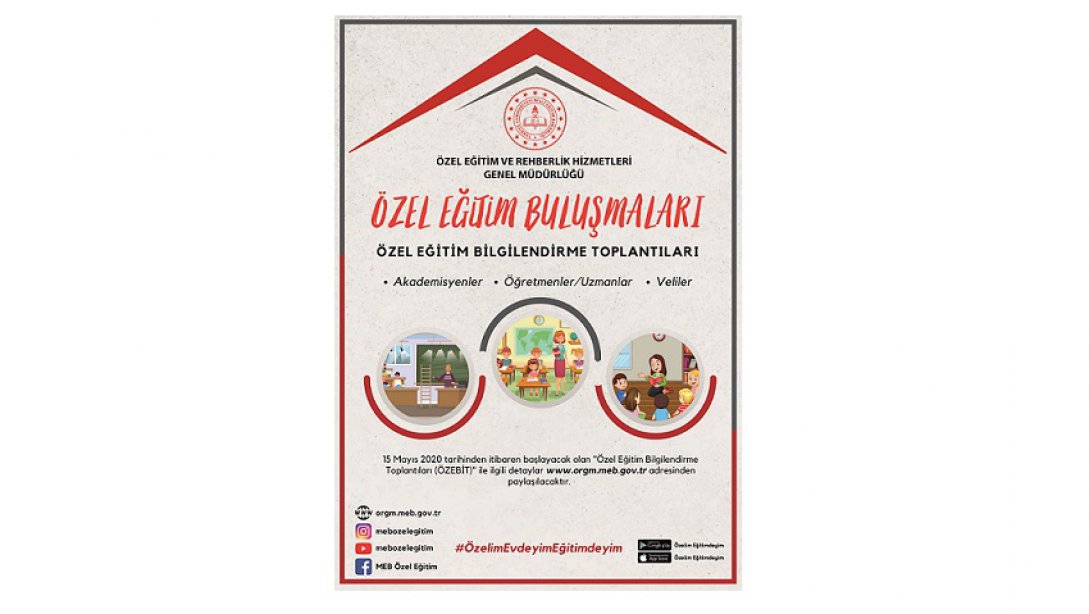 “ÖZEL EĞİTİM BULUŞMALARI BİLGİLENDİRME TOPLANTILARI BAŞLADI”