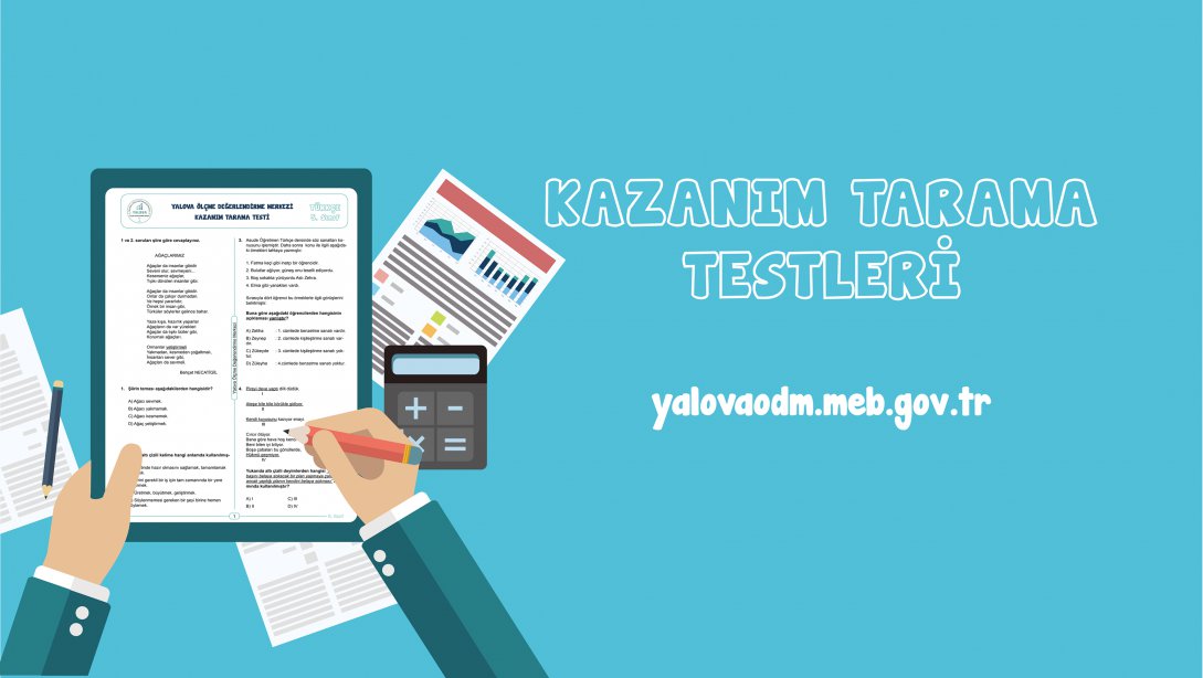 Yalova Ölçme Değerlendirme Merkezinden 5., 6., 7. Sınıflara Kazanım Tarama Testi