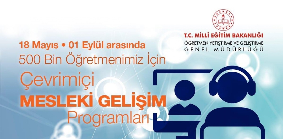 “TÜRK EĞİTİM TARİHİNİN EN BÜYÜK UZAKTAN EĞİTİM MESLEKİ GELİŞİM PROGRAMINI BAŞLATIYORUZ”