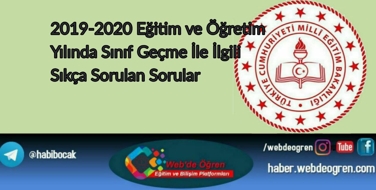 2019-2020 Eğitim ve Öğretim Yılında Sınıf Geçme İle İlgili Sıkça Sorulan Sorular