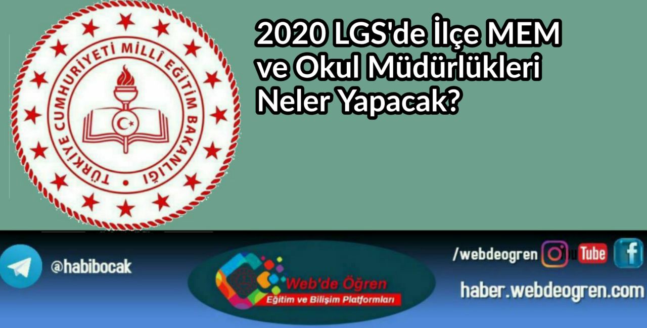 2020 Lgs’de İlçe MEM ve Okul Müdürlükleri Neler Yapacak?