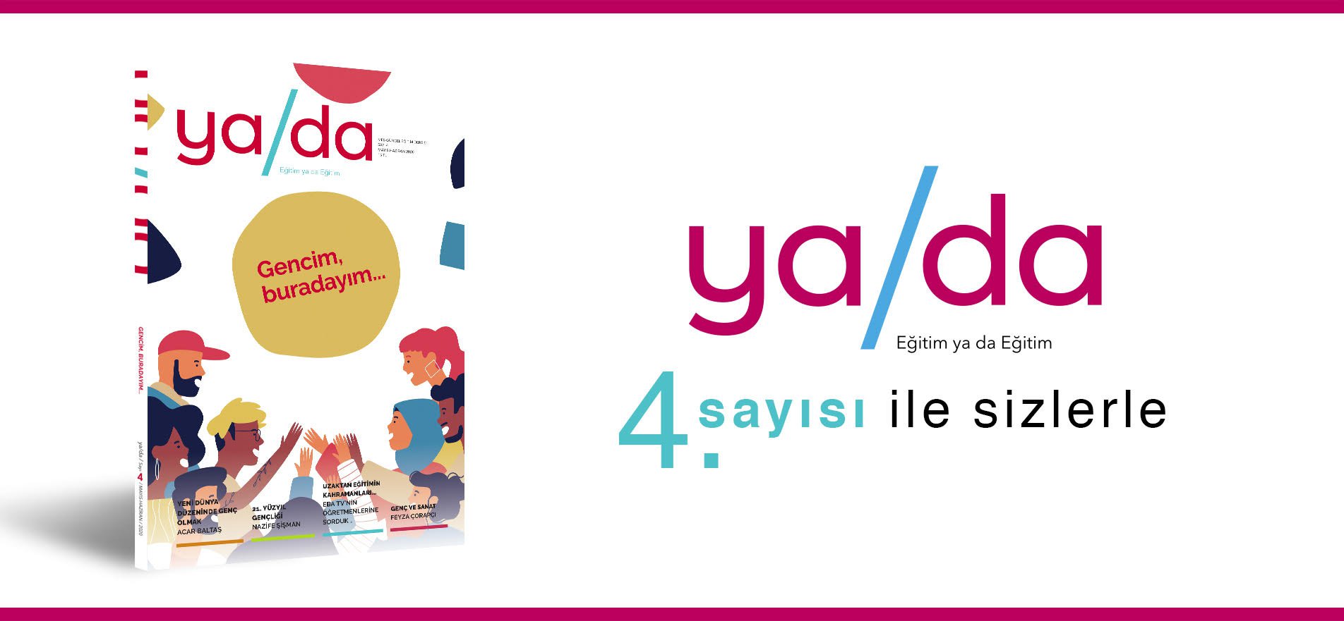 Ya/Da Dergi’nin Yeni Sayısı Yayında