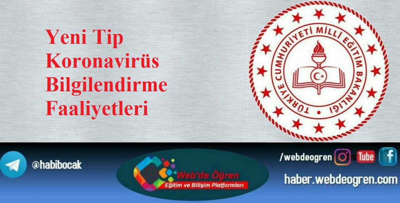 Yeni Tip Koronavirüs Bilgilendirme Faaliyetleri
