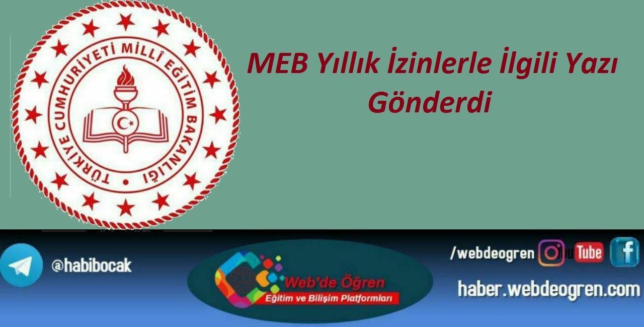 MEB Yıllık İzinlerle İlgili Yazı Gönderdi