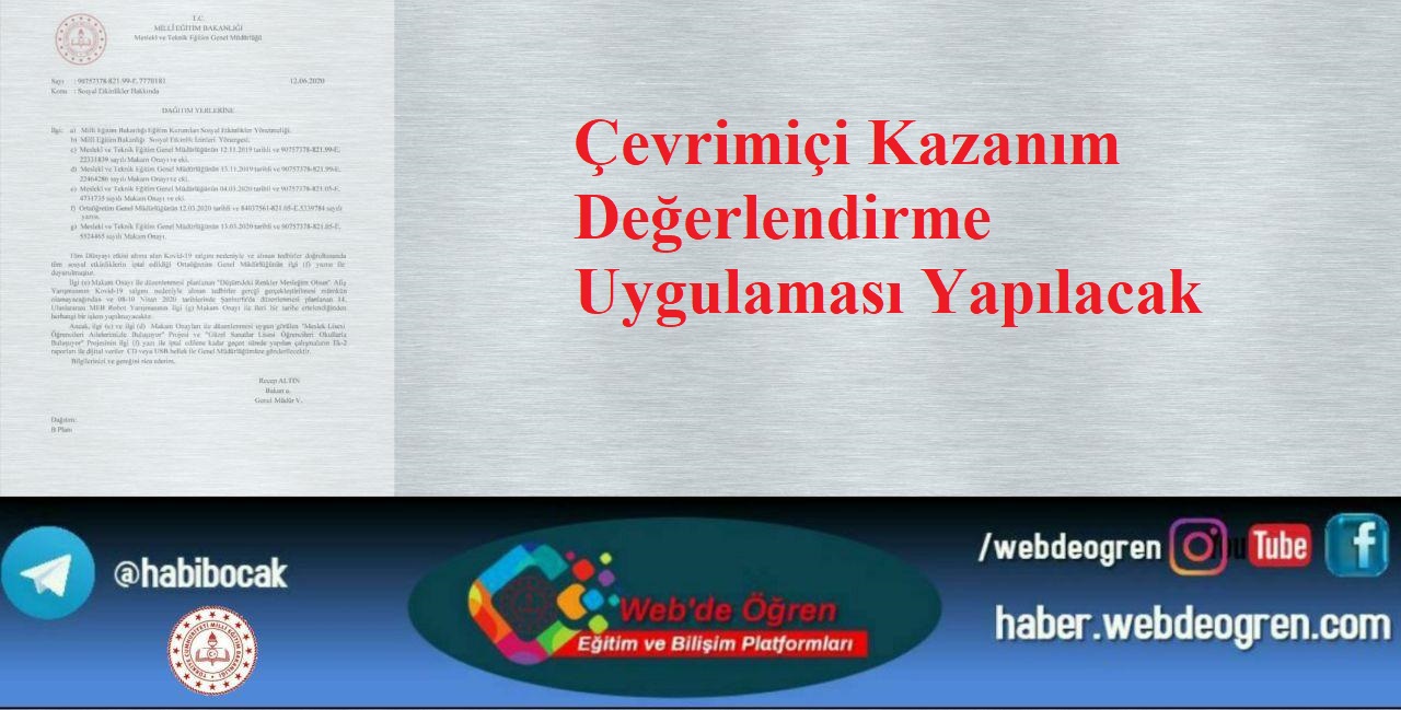 Çevrimiçi Kazanım Değerlendirme Uygulaması Yapılacak