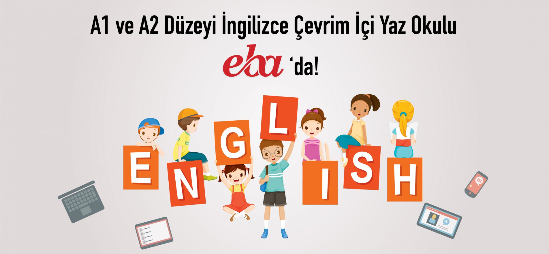 Eba Platformunda İngilizce Yaz Okulu Dersleri Başladı