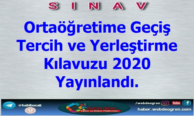 Ortaöğretime Geçiş Tercih ve Yerleştirme Kılavuzu 2020 Yayınlandı.