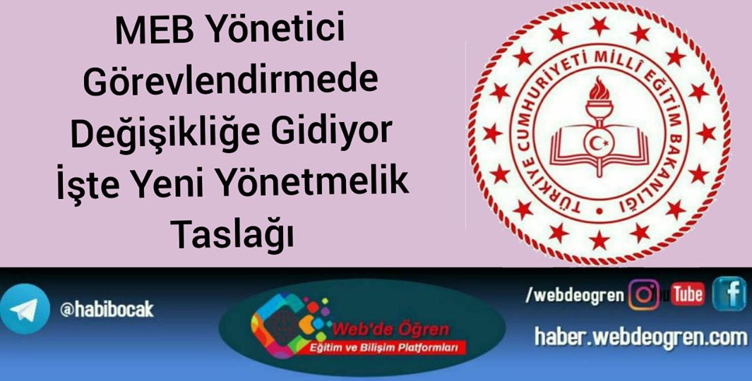 Yönetici Görevlendirme Yönetmeliği Değişiyor.. İşte Taslak Yönetmelik