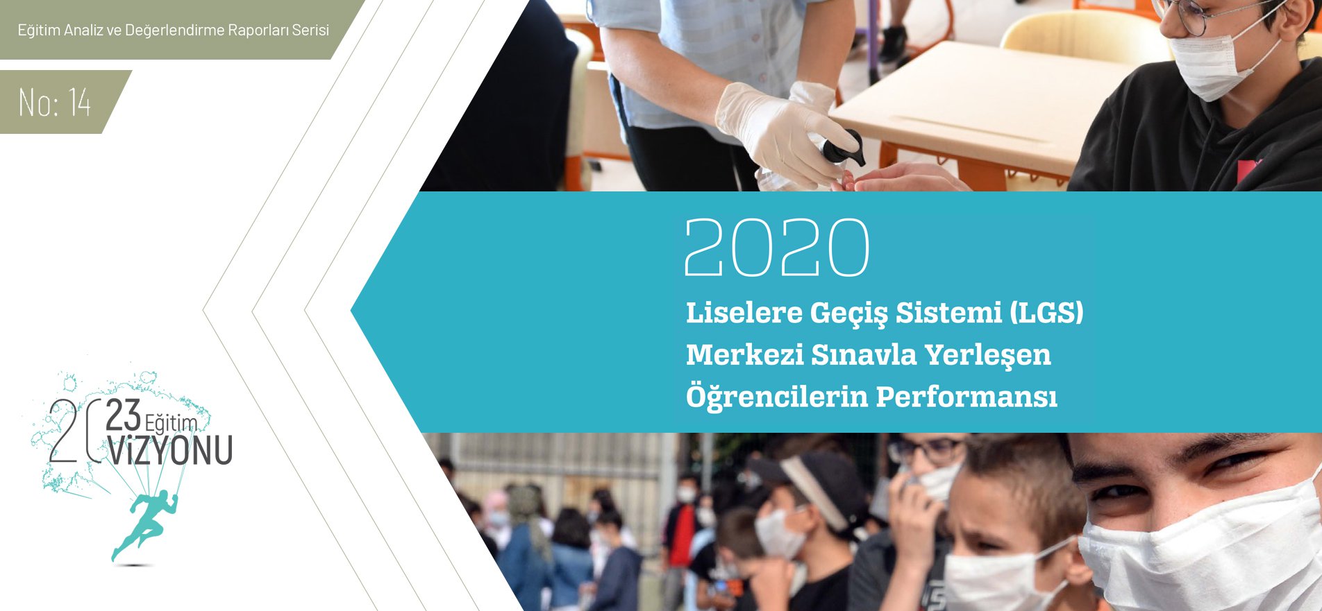 Lgs 2020 Merkezi Sınavla Yerleşen Öğrencilerin Performansı Raporu Yayımlandı.