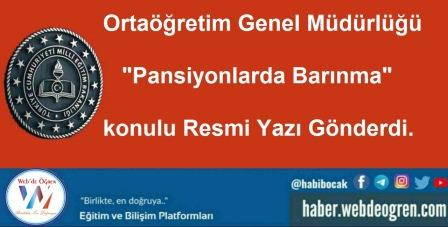Ortaöğretim Genel Müdürlüğü “Pansiyonlarda Barınma” konulu Resmi Yazı Gönderdi