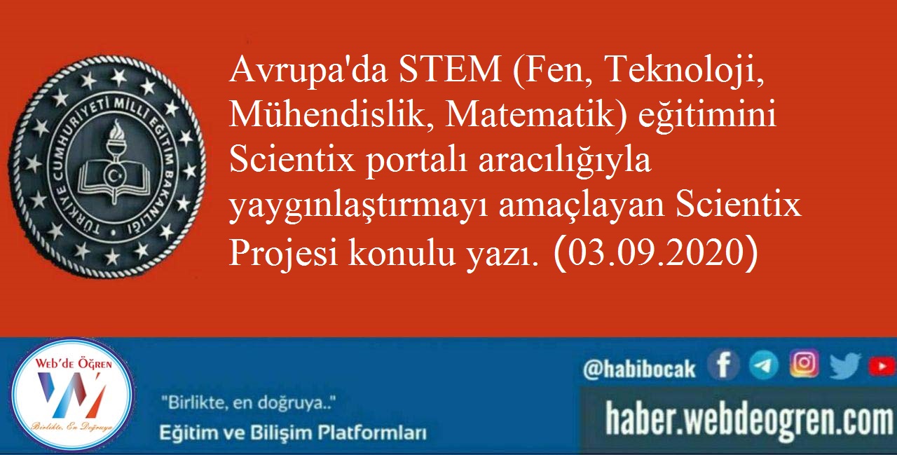 Yenilik ve Eğitim Teknolojileri Genel Müdürlüğü ‘’Scientix Elçiliği’’ Konulu Yazı Gönderdi.