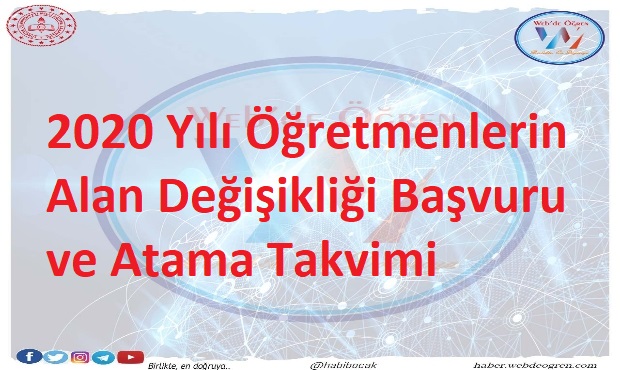 2020 Yılı Öğretmenlerin Alan Değişikliği Başvuru ve Atama Takvimi