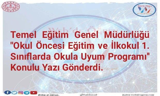 Temel Eğitim Genel Müdürlüğü Okul Öncesi Eğitim ve İlkokul 1. Sınıflarda Uyum Eğitiminde Dikkat Edilecek Hususlar