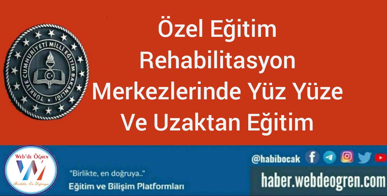 Özel Eğitim ve Rehabilitasyon Merkezlerinde Uzaktan Eğitim