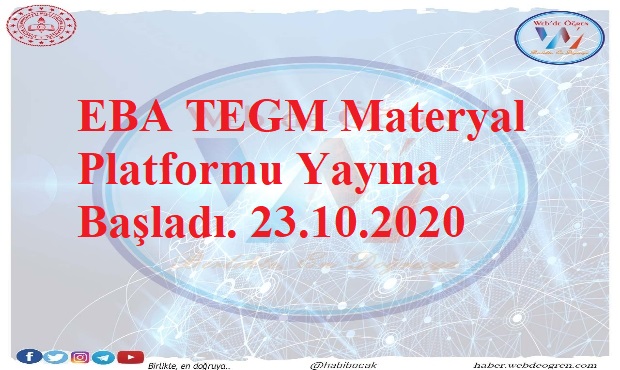 EBA TEGM Materyal Platformu Yayına Başladı. 23.10.2020