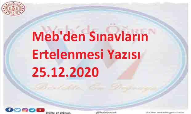 Meb’den Sınavların Ertelenmesi Yazısı 25.12.2020