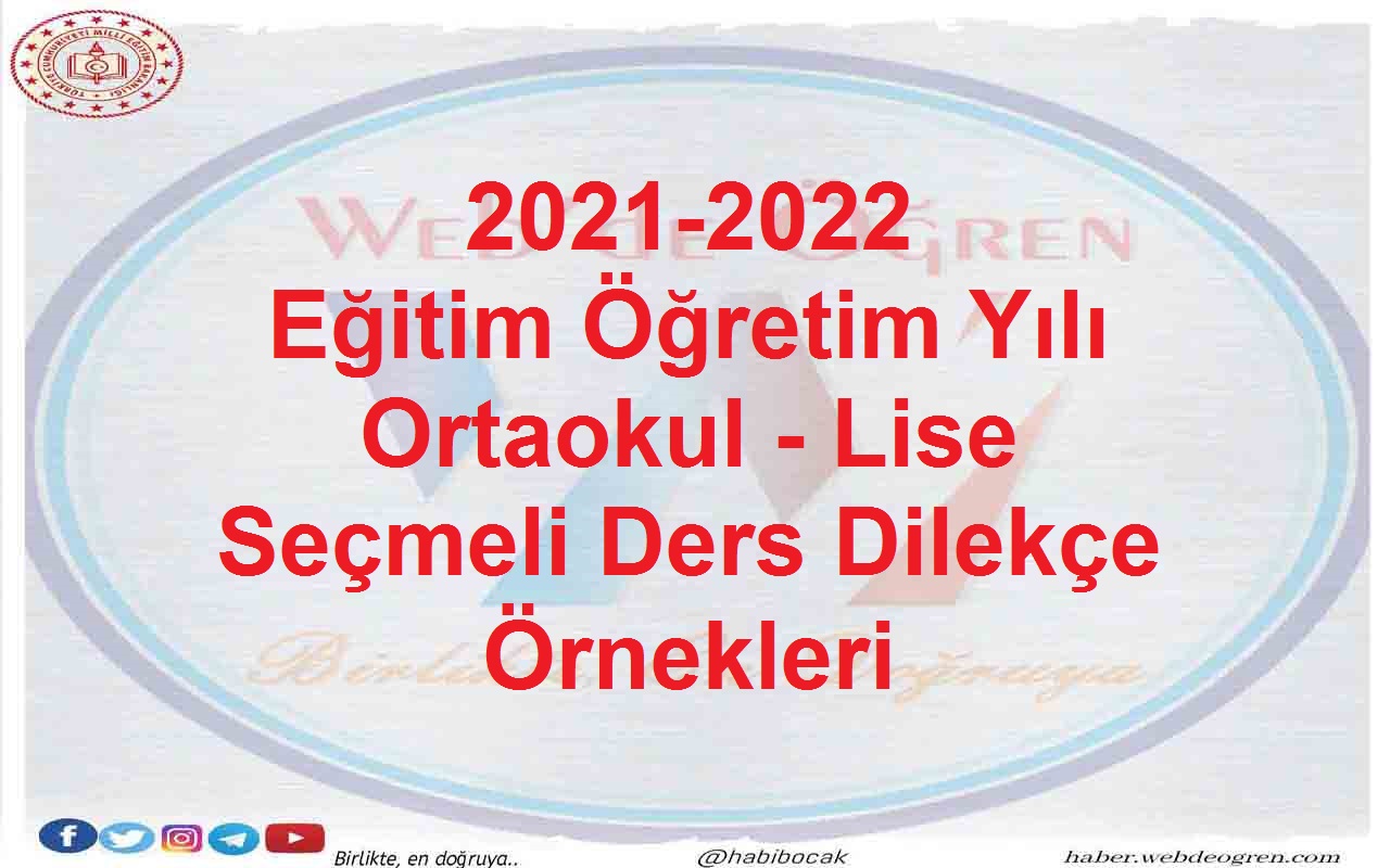 2021-2022 Eğitim Öğretim Lise Seçmeli Ders Dilekçe Örnekleri