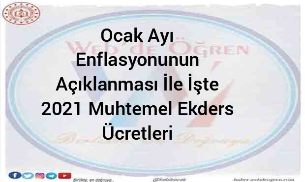 Ocak Ayı Enflasyonunun Açıklanması İle İşte 2021 Muhtemel Ek Ders Ücretleri