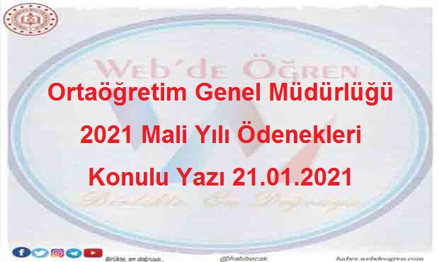 Ortaöğretim Genel Müdürlüğü 2021 Mali Yılı Ödenekleri Konulu Yazı 21.01.2021