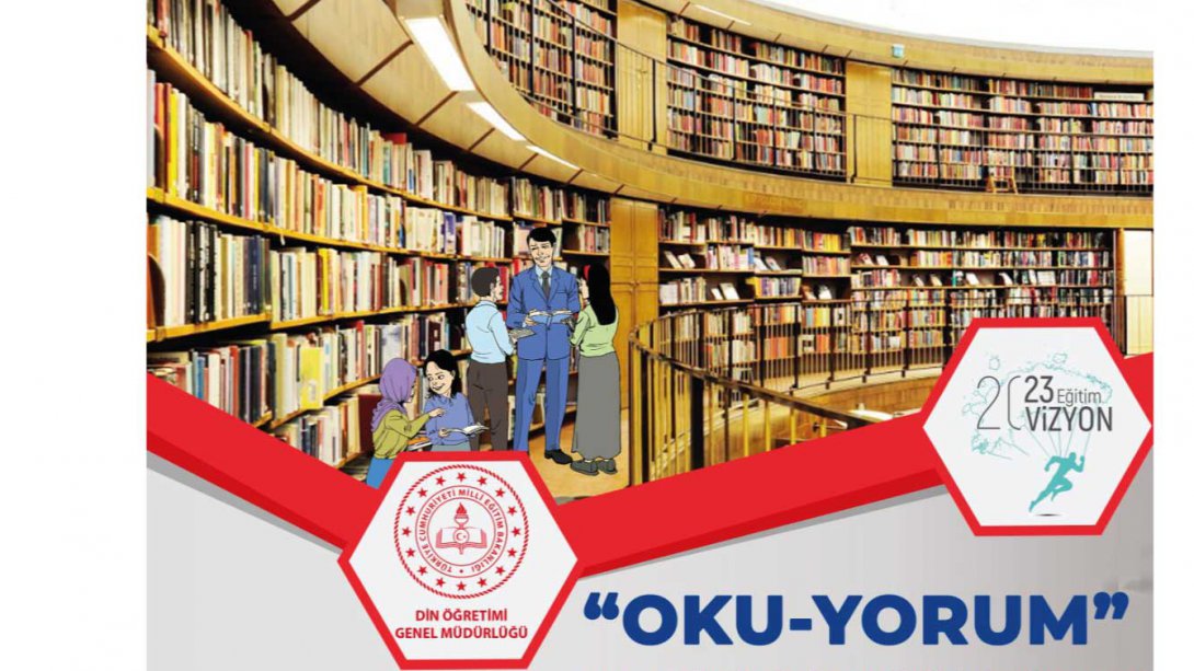 “Oku-Yorum” Okuma Kültürünün Geliştirilmesi Projesi Uygulama Kılavuzu Yayımlandı