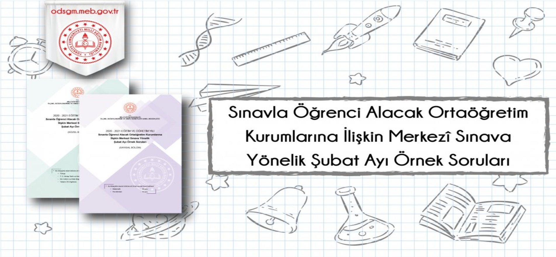 2021 LGS Şubat Ayı Çalışma Soruları Yayımlandı.