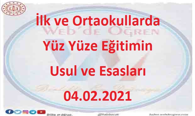 İlk ve Ortaokullarda Yüz Yüze Eğitimin Usul ve Esasları