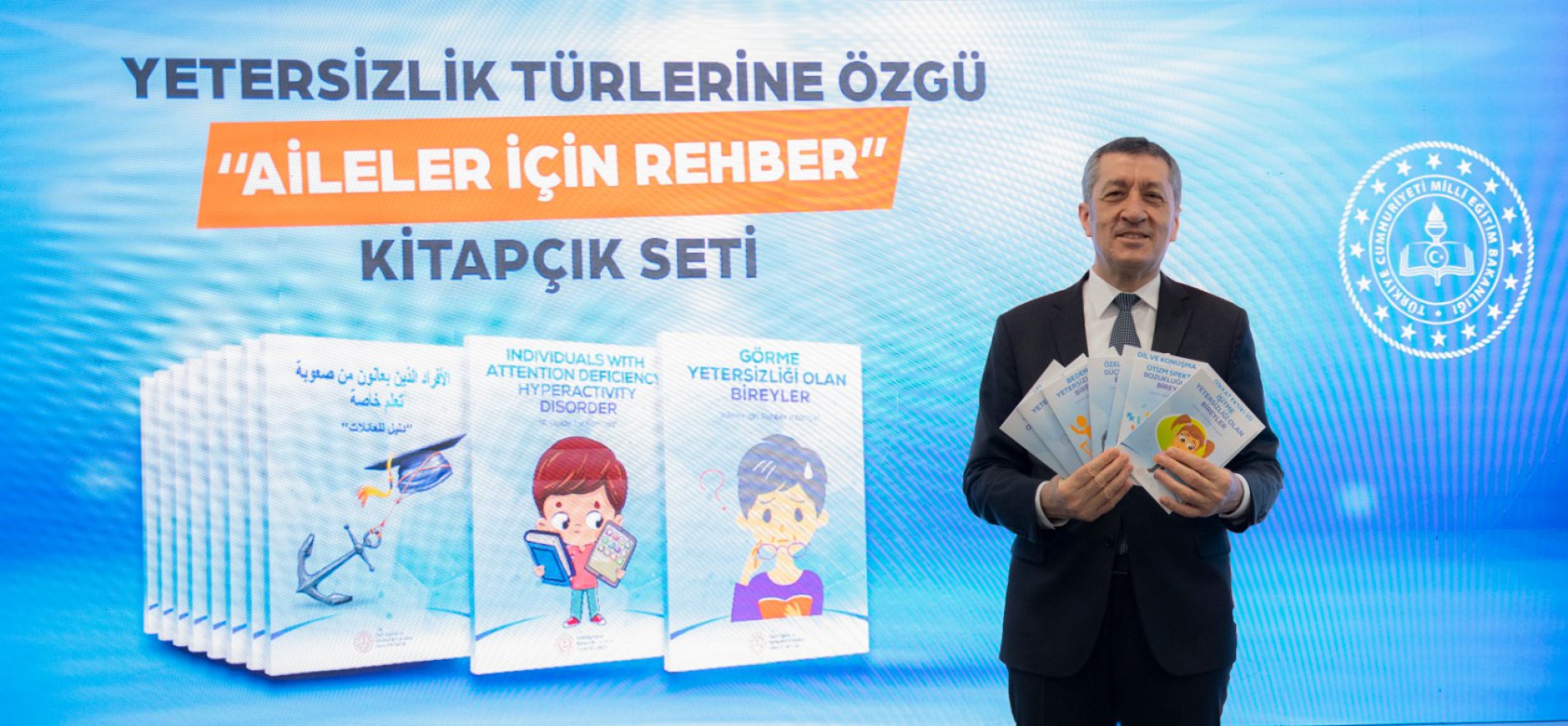 Bakan SELÇUK, Özel Gereksinimli Öğrencilerin Velileri İçin Hazırlanan Rehber Kitapçıkları Tanıttı