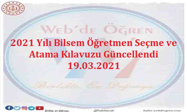 2021 Yılı Bilsem Öğretmen Seçme ve Atama Kılavuzu Güncellendi