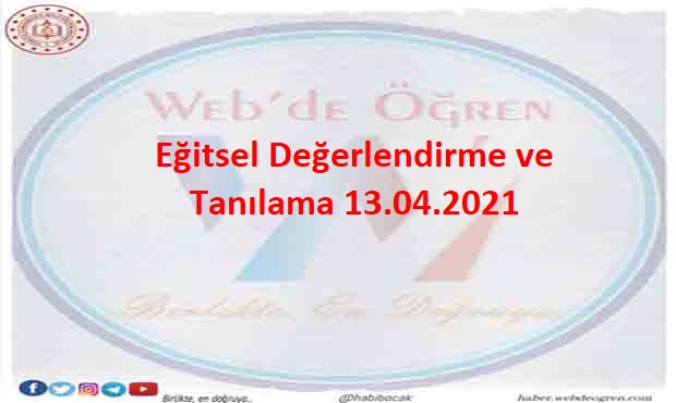 Eğitsel Değerlendirme ve Tanılama 13.04.2021