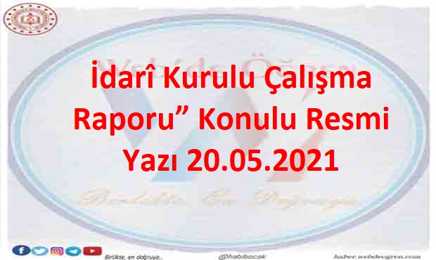 Personel Genel Müdürlüğü “Kurum İdarî Kurulu Çalışma Raporu” Konulu Resmi Yazı 20.05.2021