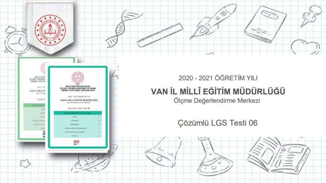 Van Ölçme Değerlendirme Merkezinin hazırladığı, 8. Sınıflara yönelik QR kodlu çözümlü Test 06