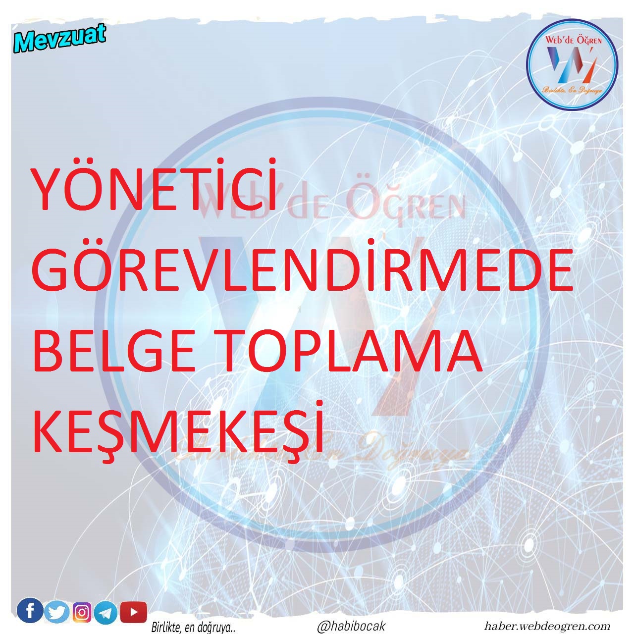 Yönetici Görevlendirmede Belge Toplama Keşmekeşi