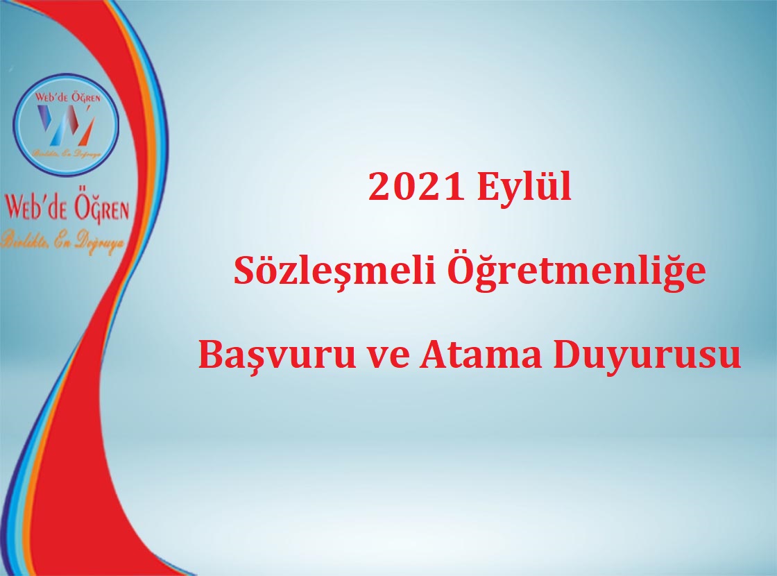 2021 Eylül Sözleşmeli Öğretmenliğe Başvuru ve Atama Duyurusu