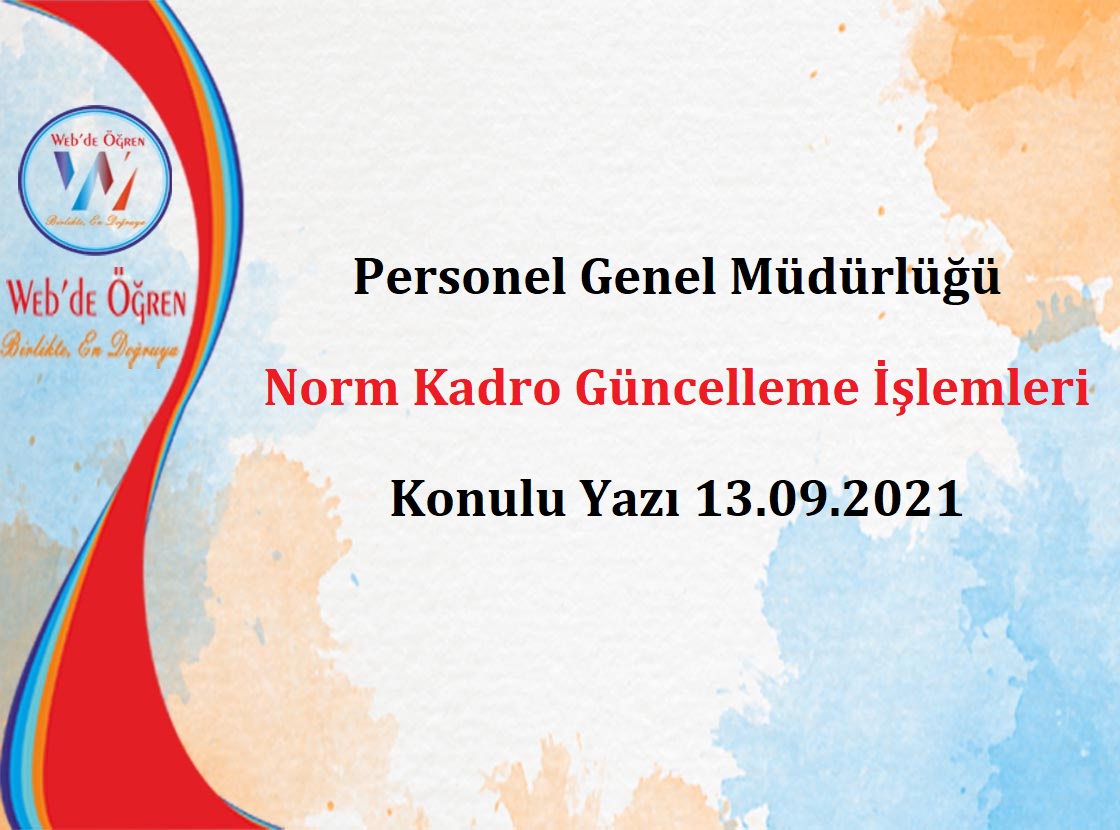 Personel Genel Müdürlüğü Norm Kadro Güncelleme İşlemleri Konulu Yazı 14.09.2021