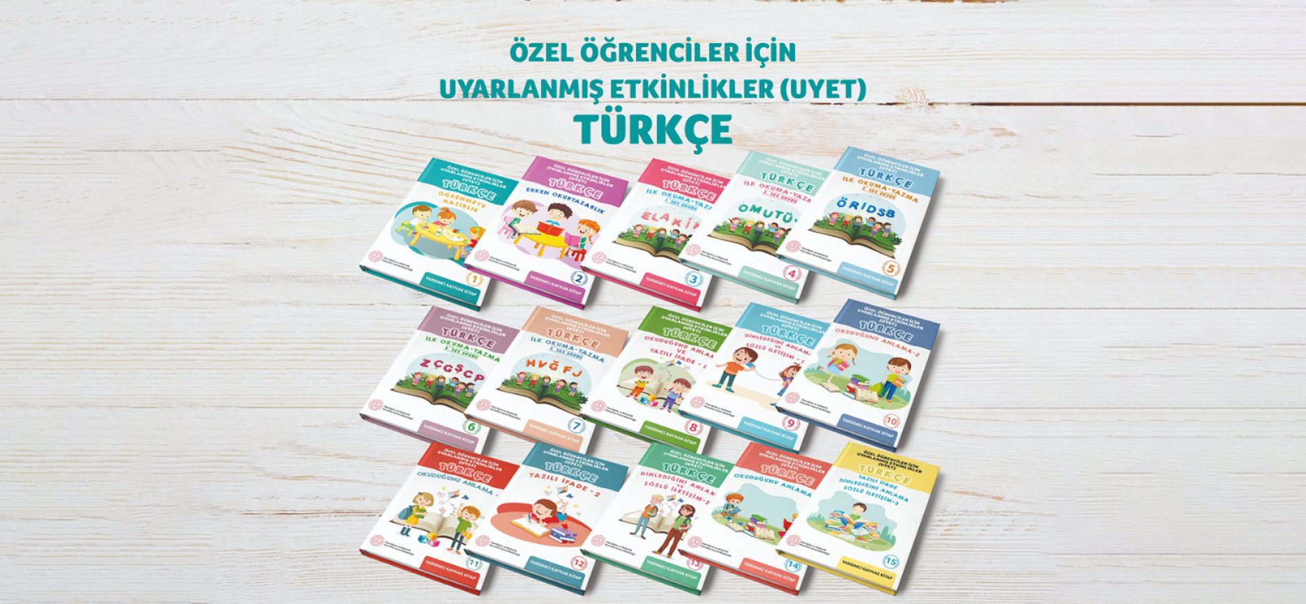 Özel Öğrenciler için Türkçe Dersi Uyarlanmış Etkinlikler Seti Yayınlandı