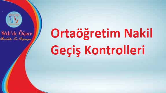 Ortaöğretim Nakil Geçiş Kontrolleri