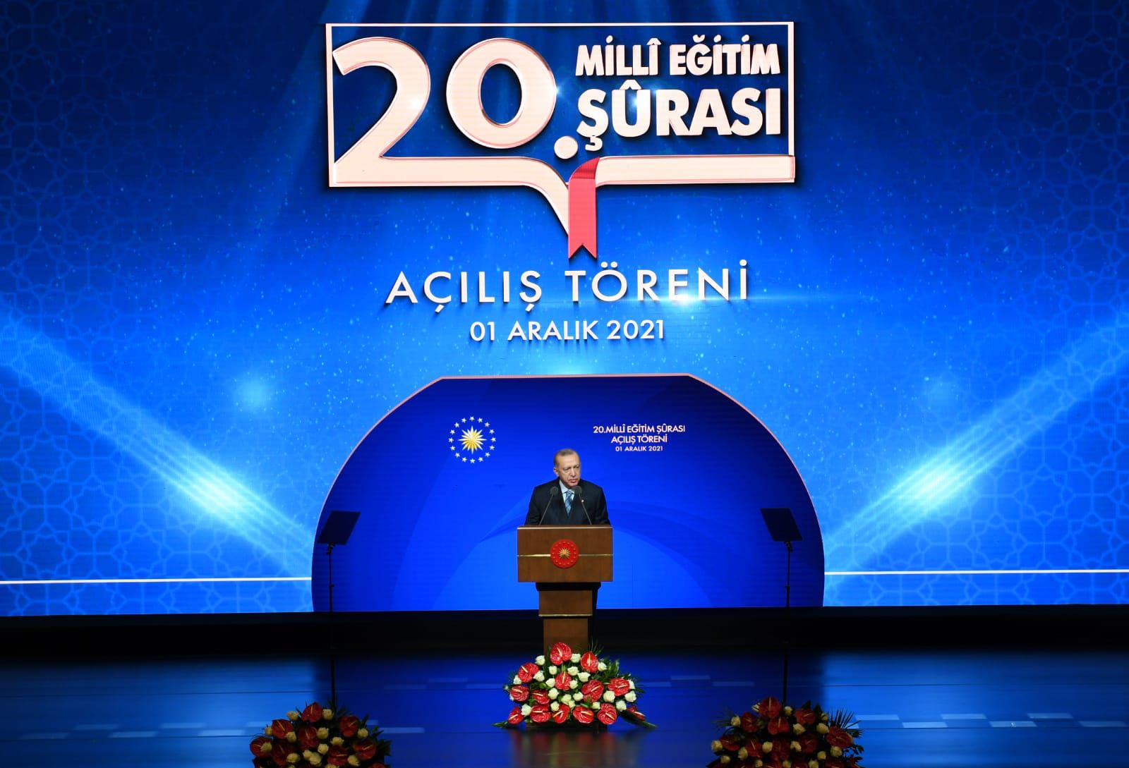 20. Millî Eğitim Şûrası Açılış Töreninde Cumhurbaşkanı ERDOĞAN’dan Önemli Açıklamalar