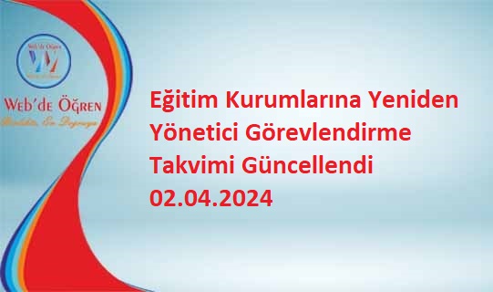 Eğitim Kurumlarına Yeniden Yönetici Görevlendirme Takvimi Güncellendi
