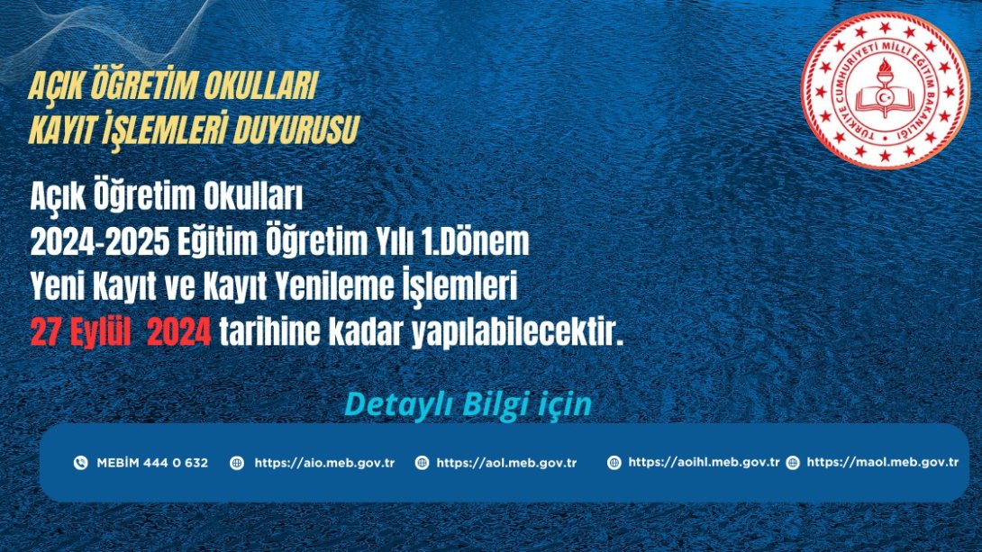 Açık Öğretim Okulları Yeni Kayıt Ve Kayıt Yenileme İşlemleri 27 Eylül 2024 Tarihine Kadar Yapılabilecek