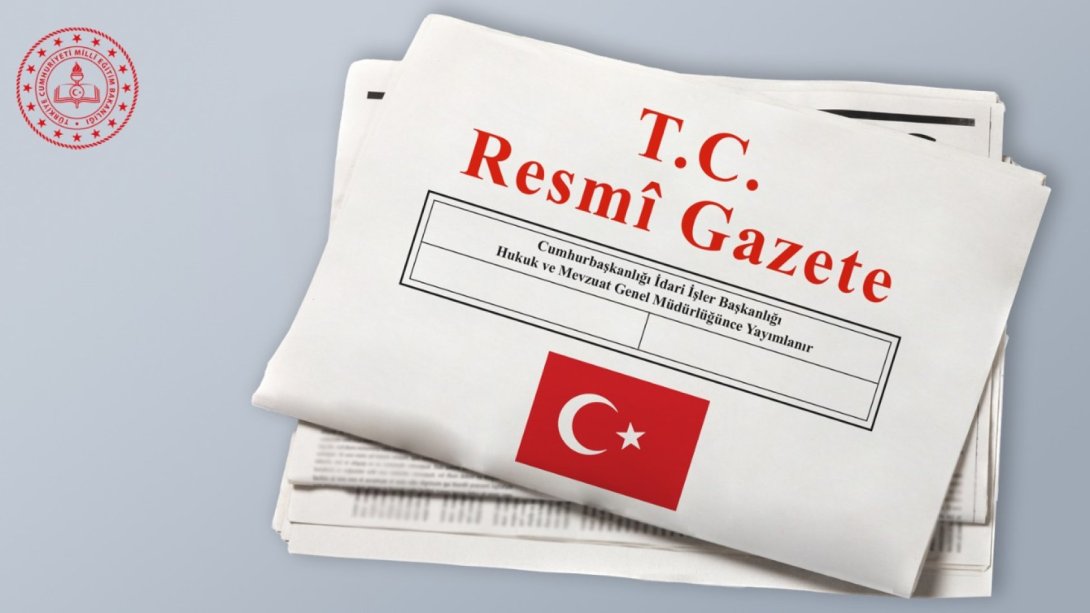 Okullarda Okutulacak Ders Kitapları ve Eğitim Araçları Mevzuatında Değişiklik, Resmî Gazete’de Yayımlandı